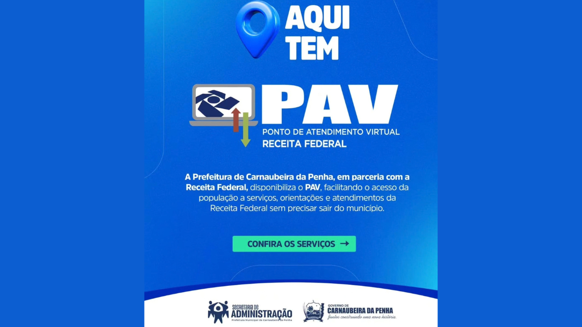 Cartaz de divulgação do Ponto de Atendimento Virtual (PAV) da Receita Federal em Carnaubeira da Penha